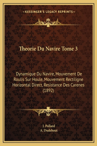 Theorie Du Navire Tome 3