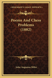 Poems And Chess Problems (1882)