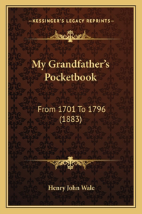 My Grandfather's Pocketbook