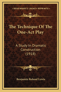 Technique Of The One-Act Play