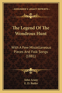 Legend Of The Wondrous Hunt