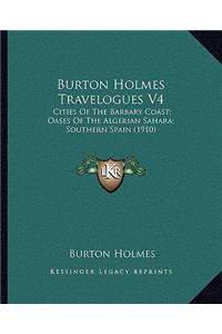 Burton Holmes Travelogues V4