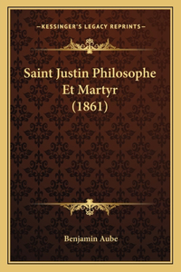 Saint Justin Philosophe Et Martyr (1861)