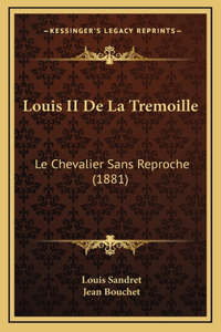 Louis II De La Tremoille