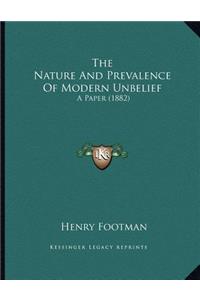 The Nature And Prevalence Of Modern Unbelief