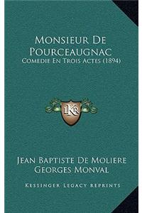 Monsieur De Pourceaugnac