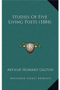 Studies Of Five Living Poets (1884)