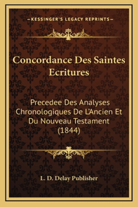 Concordance Des Saintes Ecritures