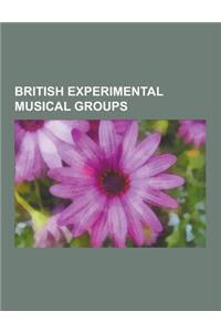 British Experimental Musical Groups
