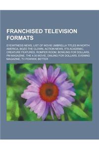Franchised Television Formats