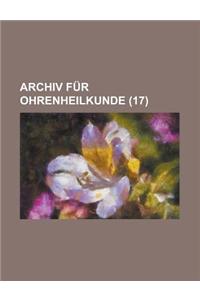 Archiv Fur Ohrenheilkunde (17)