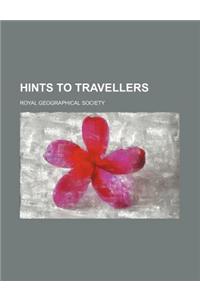 Hints to Travellers