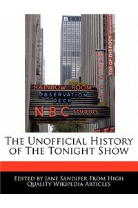 The Unofficial History of the Tonight Show