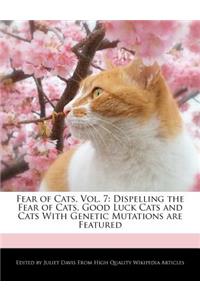 Fear of Cats, Vol. 7