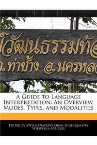 A Guide to Language Interpretation