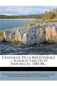 Catalogue de La Bibliotheque ...