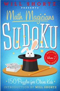 Will Shortz Presents Math Magicians Sudoku