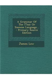 A Grammar of the T'Hai