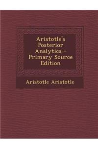 Aristotle's Posterior Analytics