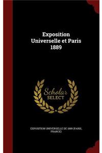 Exposition Universelle et Paris 1889