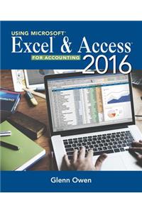 Using Microsoft Excel and Access 2016 for Accounting