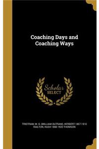 Coaching Days and Coaching Ways