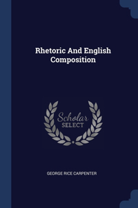 Rhetoric And English Composition