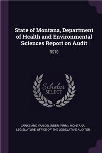 State of Montana, Department of Health and Environmental Sciences Report on Audit