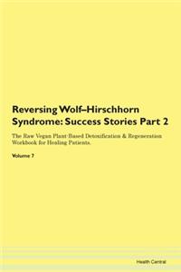 Reversing Wolf-Hirschhorn Syndrome: Succ