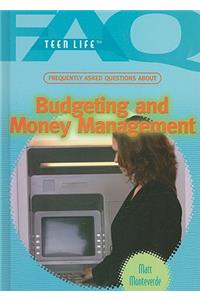 Frequently Asked Questions about Budgeting and Money Management