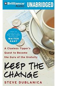 Keep the Change