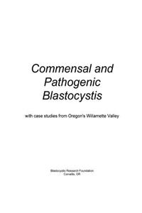 Commensal and Pathogenic Blastocystis
