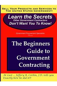 Beginners Guide to Government Contracting