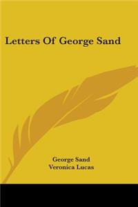 Letters Of George Sand