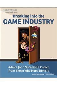 Breaking Into the Game Industry