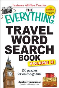Everything Travel Word Search Book, Volume 2