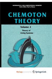 Chemoton Theory