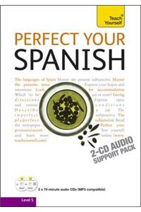 Perfect Your Spanish Audio Support: Teach Yourself