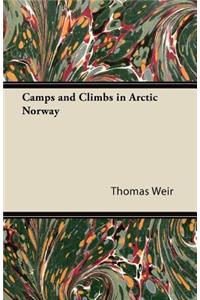 Camps and Climbs in Arctic Norway