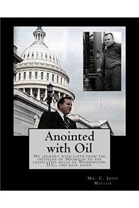 Anointed with Oil