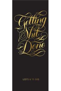 Getting Shit Done List Ledger