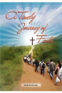 Timely Journey of Faith