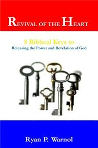 Revival of the Heart