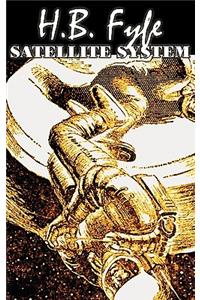 Satellite System by H. B. Fyfe, Science Fiction, Adventure, Fantasy