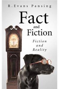 Fact and Fiction