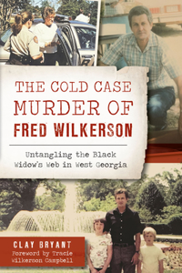 Cold Case Murder of Fred Wilkerson