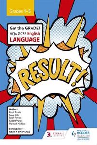 Aqa GCSE English Language Grades 1-5 Student Bookstudent's Book Grades 1-5