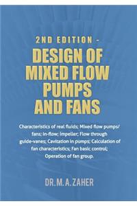 2nd Edition - Design of Mixed-Flow Pumps and Fans