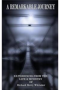 A Remarkable Journey
