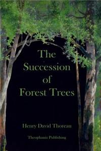 The Succession of Forest Trees